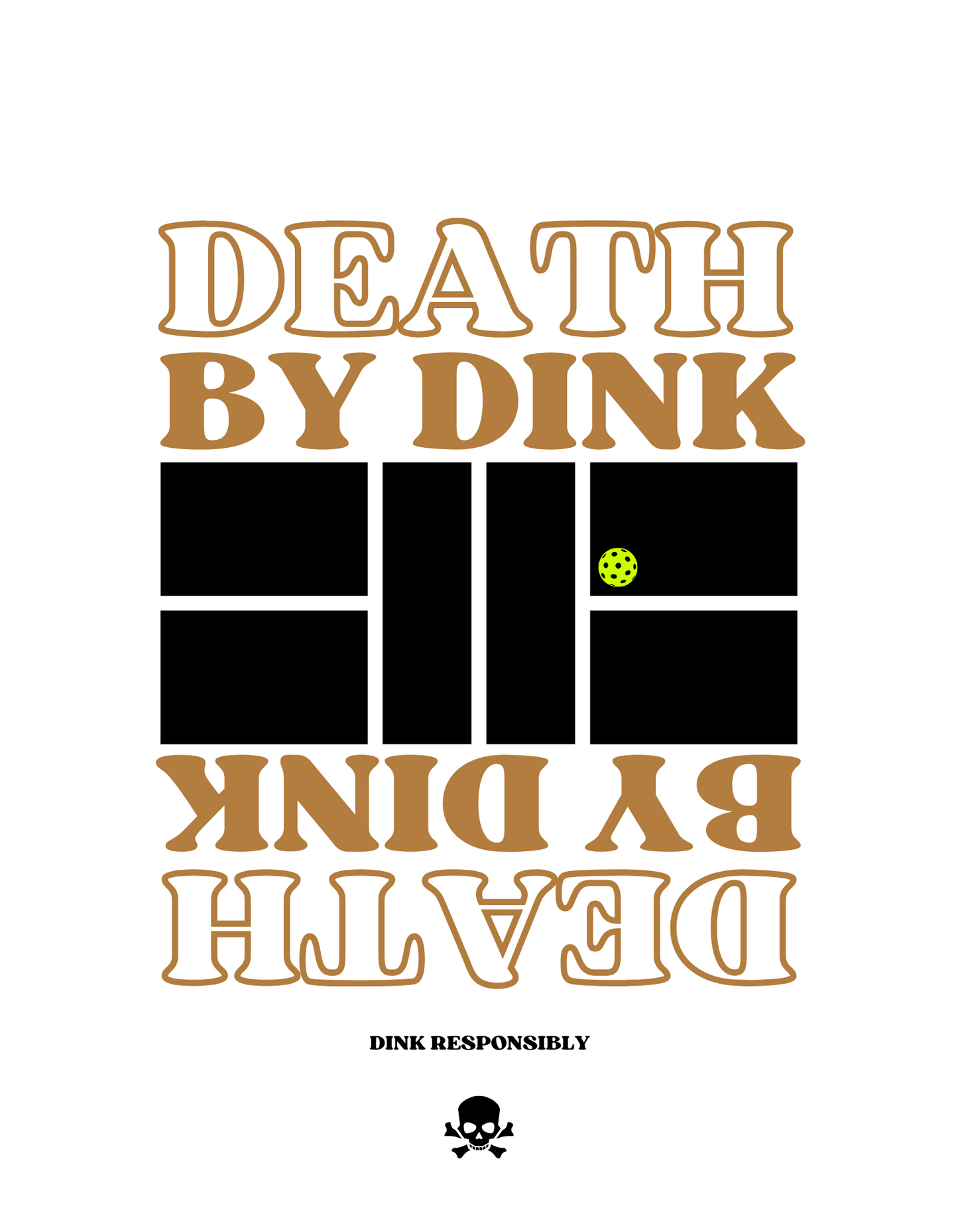 Death by Dink