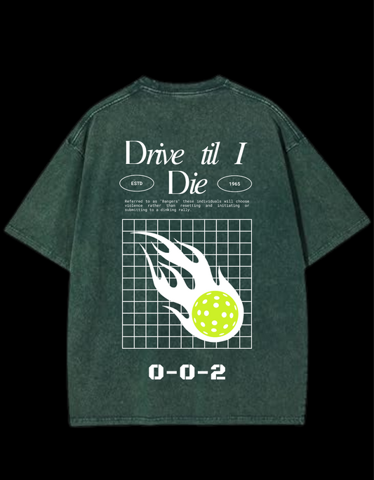 Drive til I Die